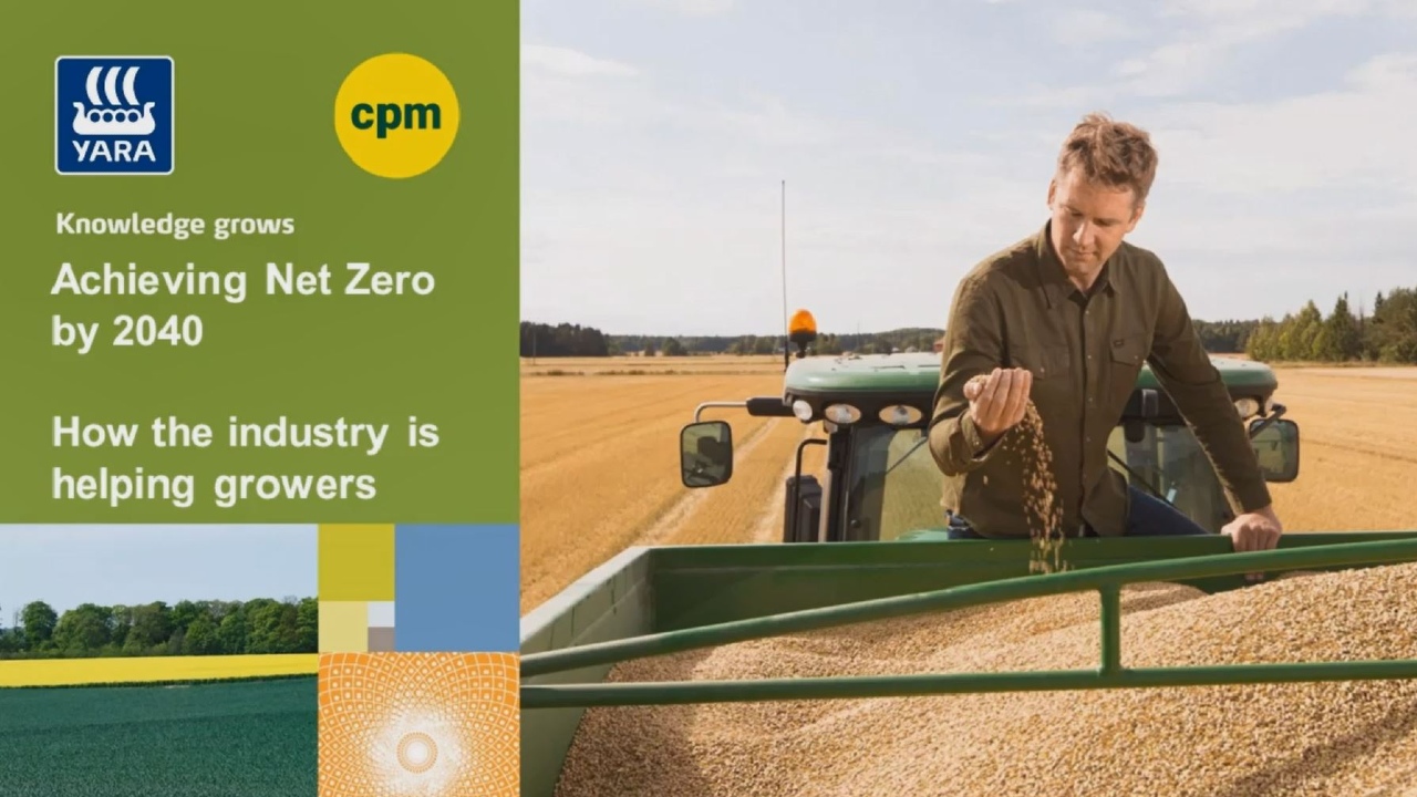 Achieving Net Zero by 2040 - How the industry is helping growers
